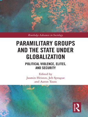 cover image of Paramilitary Groups and the State under Globalization